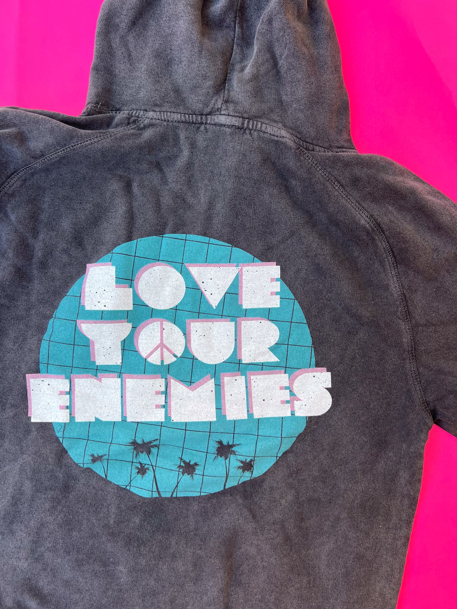 Love Your Enemies Hoodie
